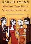 Modern Genç Kızın Sosyalleşme Rehberi