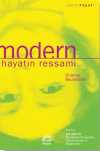 Modern Hayatın Ressamı