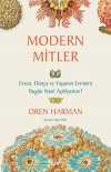 Modern Mitler & Evren, Dünya ve Yaşamın Evrimini Bugün Nasıl Açıklıyoruz?