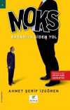 Moks Başarıya Giden Yol