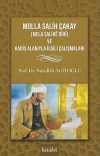 Molla Salih Çakay ve Hadis Alanıyla İlgili Çalışmaları