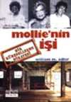 Mollie'nin İşi/ Bir Küreselleşme Hikayesi