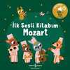 Mozart - İlk Sesli Kitabım