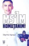 Ms'im Komutanım!