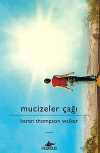 Mucizeler Çağı (Ciltli)