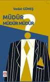 Müdür Müdür müdür?