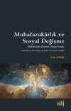 Muhafazakarlık ve Sosyal Değişme