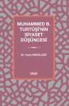 Muhammed b. Turtûşî'nin Siyaset Düşüncesi