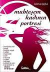 Muhteşem Kadının  Portresi
