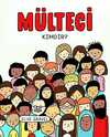 Mülteci Kimdir?