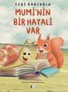 Mumi'nin Bir Hayali Var