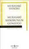 Murasaki Shikibunun Günlüğü - Hasan Ali Yücel Klasikleri