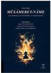 Müsameret - name - Latin Harflerine Çeviri Dil Özellikleri ve Tematik İnceleme