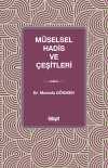 Müselsel Hadis ve Çeşitleri