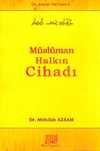 Müslüman Halkın Cihadı / Dr. Azzam Külliyatı 2