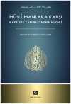 Müslümanlara Karşı Kafirlere Yardım Etmenin Hükmü
