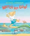 Mutlu Bir Gün!