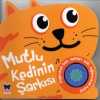 Mutlu Kedinin Şarkısı