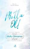 Mutlu Ol!