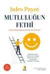 Mutluluğun Fethi