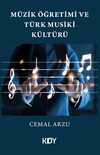 Müzik Öğretimi ve Türk Musiki Kültürü