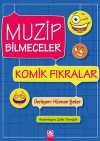 Muzip Bilmeceler Komik Fıkralar