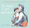 My Name is Not Refugee (English)