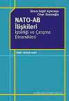 NATO-AB İlişkileri İşbirliği ve Çatışma Dinamikleri
