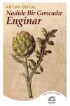 Nadide Bir Goncadır Enginar