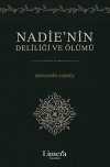 Nadie'nin Deliliği ve Ölümü