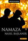 Namaza Nasıl Başlanır