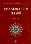 Namazı Anlamak İçin Kısa Surelerin Tefsiri