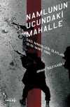 Namlunun Ucundaki Mahalle (Gazi Mahallesi Olayları 12-13 Mart 1995)
