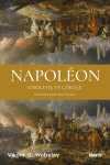 Napoléon - Gerileyiş ve Çöküşü & Son Seferlerindeki Askerî Hataları