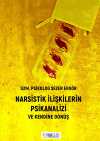 Narsistik İlişkilerin Psikanalizi