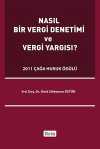Nasıl Bir Vergi Denetimi ve Vergi Yargısı?