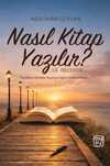 Nasıl Kitap Yazılır? & 18 Maddede