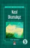 Nasıl Okumalıyız