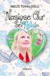 Nasipse Olur & Sevmelisin