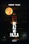 Ne Az Ne Fazla