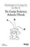 Ne Garip Federico Adında Olmak