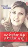 Ne Kadar İlgi O Kadar Sevgi