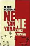 Ne Yan Yana Ne Karşı Karşıya (Anılar)