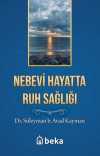 Nebevi Hayatta Ruh Sağlığı