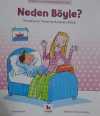 Neden Böyle Duygularımız ve davranışlarımız dizisi