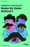 Neden Bu Kadar Akıllıyım?