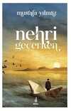 Nehri Geçerken