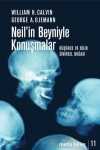 Neil'in Beyniyle Konuşmalar & Düşünce ve Dilin Sinirsel Doğası