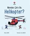 Nereden Çıktı Bu Helikopter?