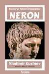 Neron & Roma'yı Yakan İmparator